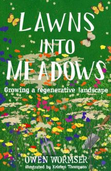 Lawns into Meadows - Growing a Regenerative Landscape